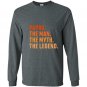 Fathers day gift papou the legend for your greek grandpa Long Sleeve Gildan
