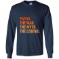 Fathers day gift papou the legend for your greek grandpa Long Sleeve Gildan