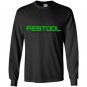 Festool you get what you pay for Long Sleeve Gildan
