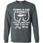 Fishing is like boobs cute fishing with funny quote Long Sleeve Gildan