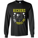 Funny kickers are people too football school gift Long Sleeve Gildan