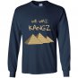 Funny kings of egypt Long Sleeve Gildan