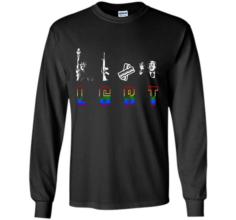 Funny rainbow flag lgbt liberty guns bacon trump Long Sleeve Gildan
