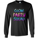 Glow party squad tee Long Sleeve Gildan