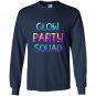 Glow party squad tee Long Sleeve Gildan