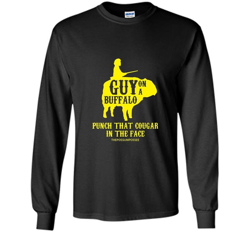 Guy on a buffalo punch that cougar in the face Long Sleeve Gildan