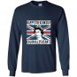 Happy treason day british 4th of july Long Sleeve Gildan