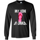 Hay viene la chancla funny hispanic humor pink Long Sleeve Gildan