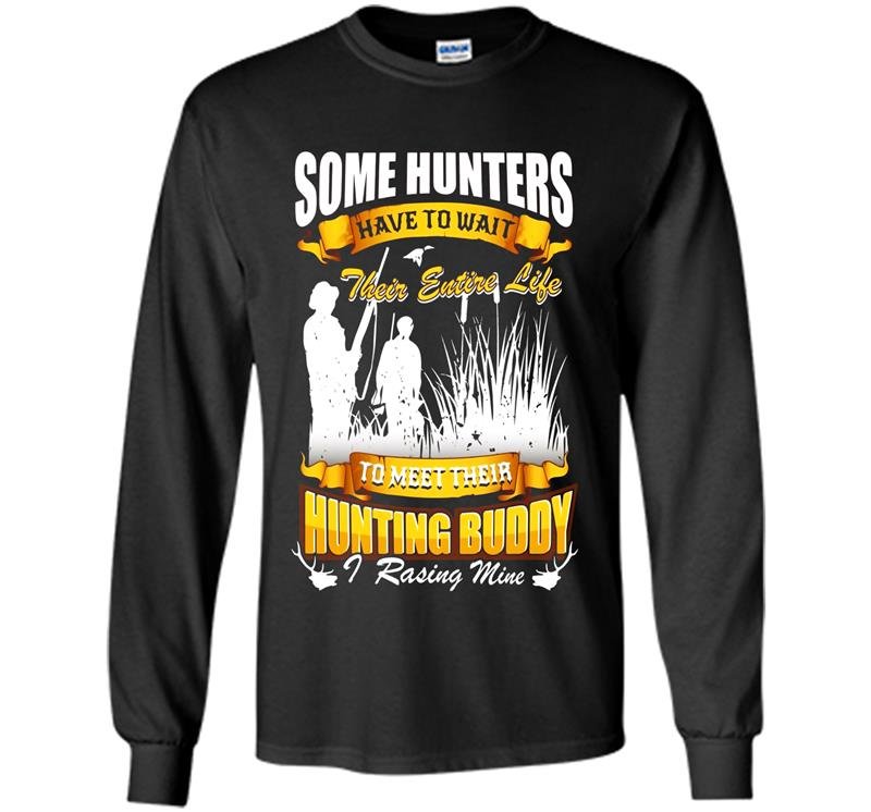 Hunting dad meet their hunting buddy Long Sleeve Gildan