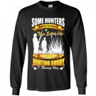 Hunting dad meet their hunting buddy Long Sleeve Gildan