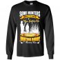 Hunting dad meet their hunting buddy Long Sleeve Gildan