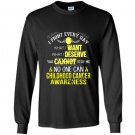 I fight everyday childhood cancer awareness Long Sleeve Gildan