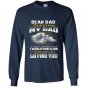 If i had a different dad i would punch him in the face Long Sleeve Gildan