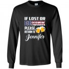 If lost or drunk please return to jennifer Long Sleeve Gildan