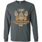 I hunt because i have no morels mushroom hunting Long Sleeve Gildan