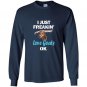 I just freaking love goats ok funny baby goat Long Sleeve Gildan