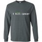 I kill cancer funny cannabis leaf cancer awareness Long Sleeve Gildan