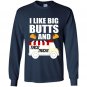 I love big butts and taco trucks Long Sleeve Gildan