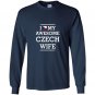I love my awesome czech wife flag heart tee Long Sleeve Gildan