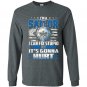 Im a sailor i cant fix stupid Long Sleeve Gildan