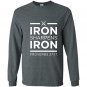 Iron sharpens iron christian Long Sleeve Gildan