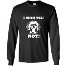 I shih tzu not funny dog lover Long Sleeve Gildan