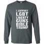 I support liberty guns bible trump funny Long Sleeve Gildan