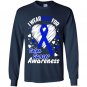 I wear blue for colon cancer awareness Long Sleeve Gildan