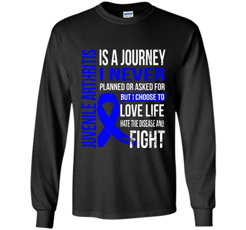 Juvenile arthritis is a journey i choose fighting Long Sleeve Gildan
