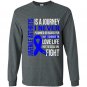 Juvenile arthritis is a journey i choose fighting Long Sleeve Gildan