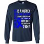Juvenile arthritis is a journey i choose fighting Long Sleeve Gildan
