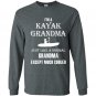 Kayak kayak grandma is cooler Long Sleeve Gildan