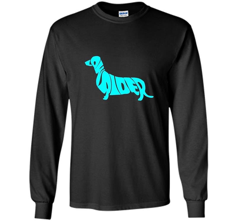 Low rider wiener dog daschund Long Sleeve Gildan
