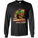 Make americroar great again Long Sleeve Gildan