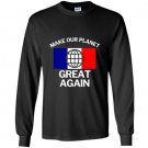 Make our planet great again french flag Long Sleeve Gildan