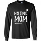 Maltipoo mom funny gift for dog mom Long Sleeve Gildan
