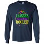 Mardi gras laissez les bon temps rouler Long Sleeve Gildan