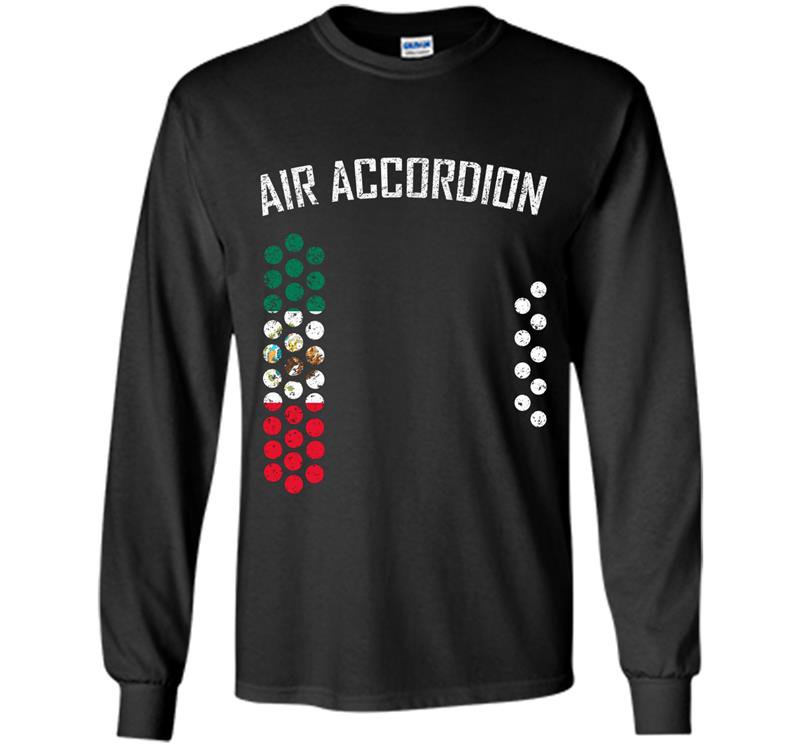 Mens air accordion mexico Long Sleeve Gildan