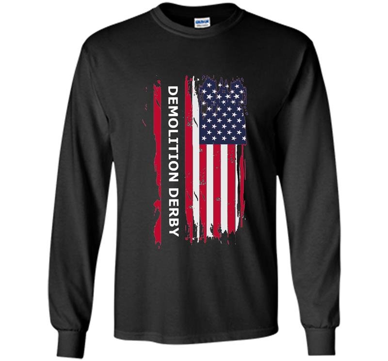 Mens demolition derby fans Long Sleeve Gildan