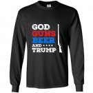 Mens god guns beer and trump 2nd amendment 4th of july Long Sleeve Gildan