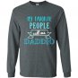Mens my favorite people call me daddio fathers day Long Sleeve Gildan