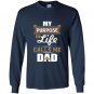 Mens my purpose in life calls me dad Long Sleeve Gildan
