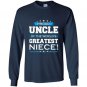 Mens proud uncle of the worlds greatest niece uncle gift Long Sleeve Gildan
