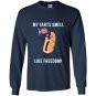 My farts smell like freedom funny patriotic Long Sleeve Gildan