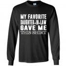 My favorite daughter in law gave me this Long Sleeve Gildan