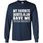 My favorite daughter in law gave me this Long Sleeve Gildan