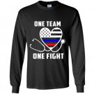 One team one fight nurse support police firefighter Long Sleeve Gildan
