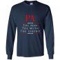 Pa the man the myth the legend great gift for pa Long Sleeve Gildan