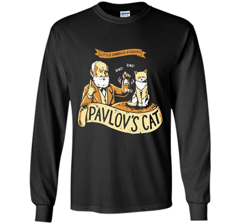 Pavlovs cat Long Sleeve Gildan