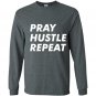 Pray hustle repeat christian entrepreneur quote Long Sleeve Gildan